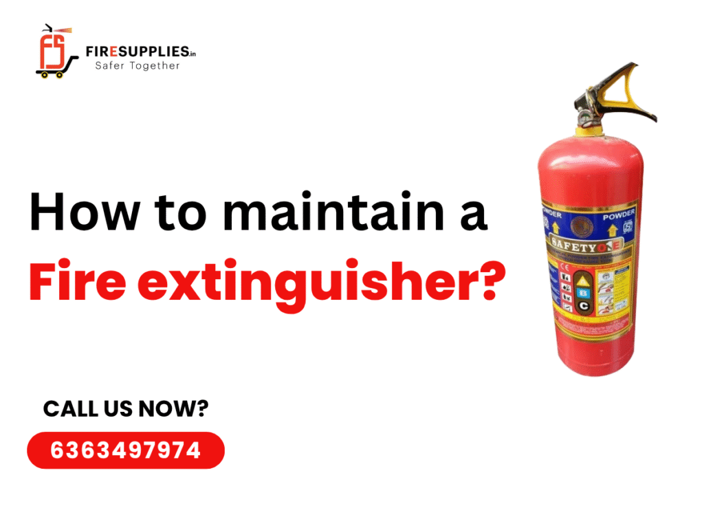 how to maintain a fire extinguisher