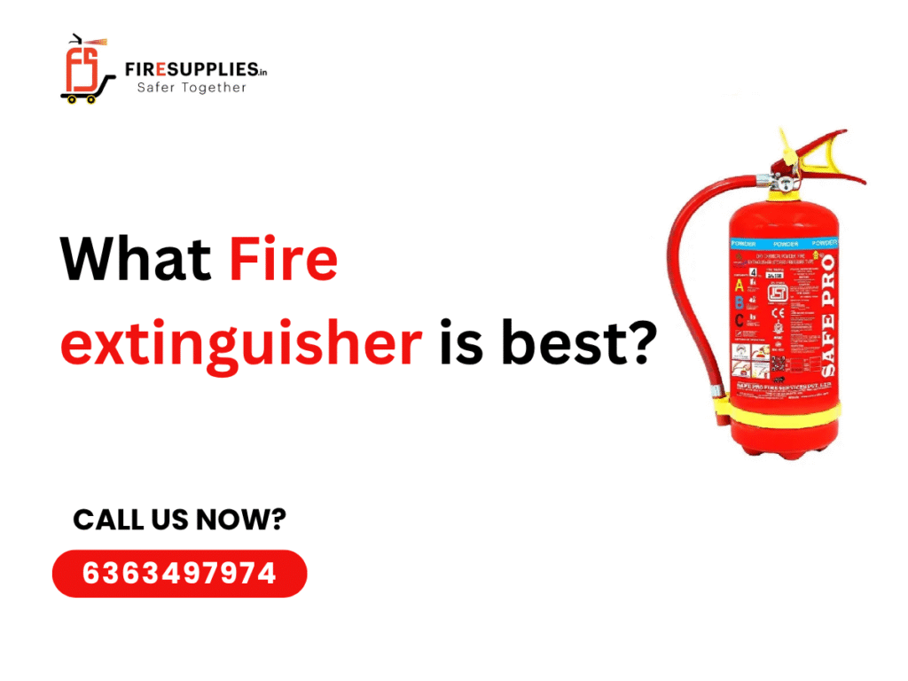 What Fire Extinguisher Is Best