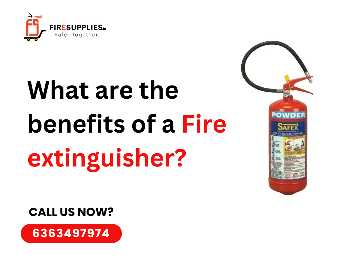 benefits of a fire extinguisher