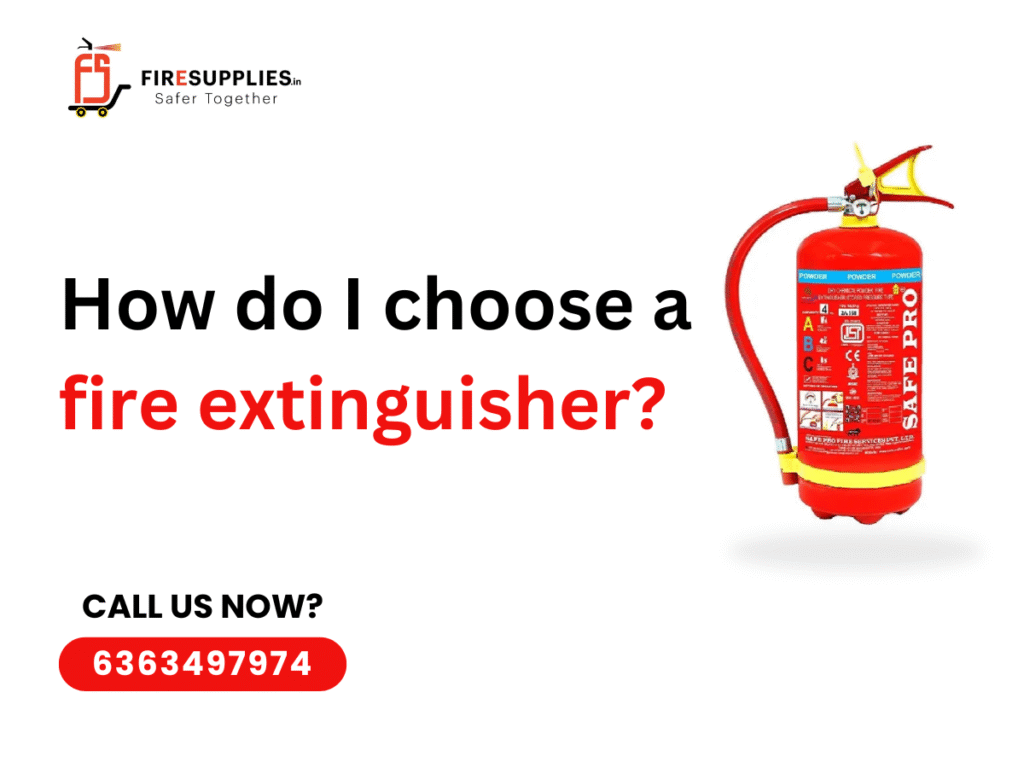 choose a fire extinguisher