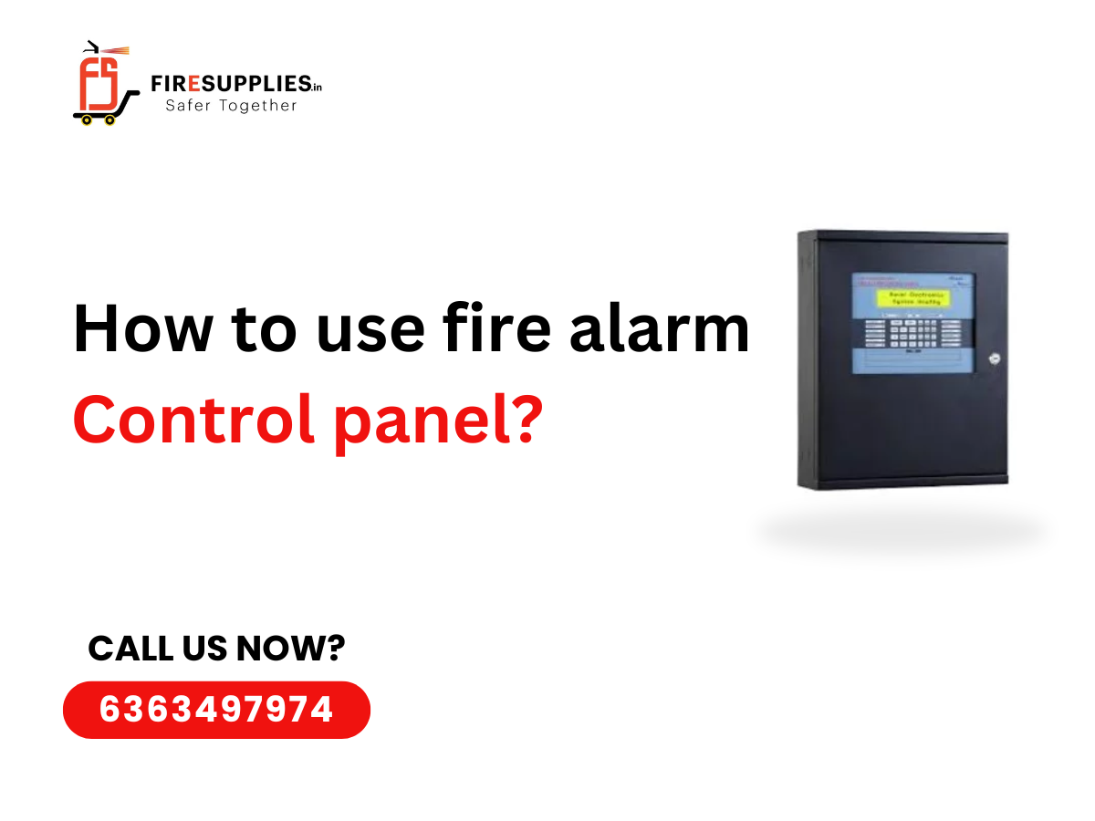 how to use fire alarm control panel