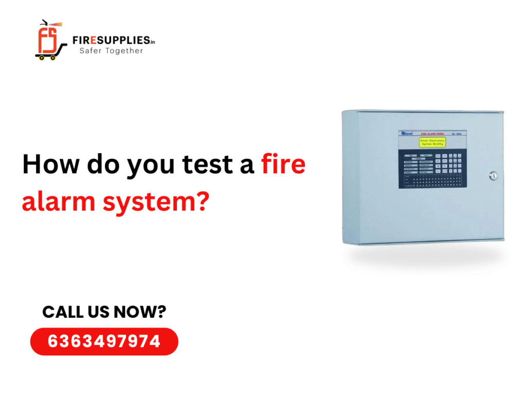 test a fire alarm system