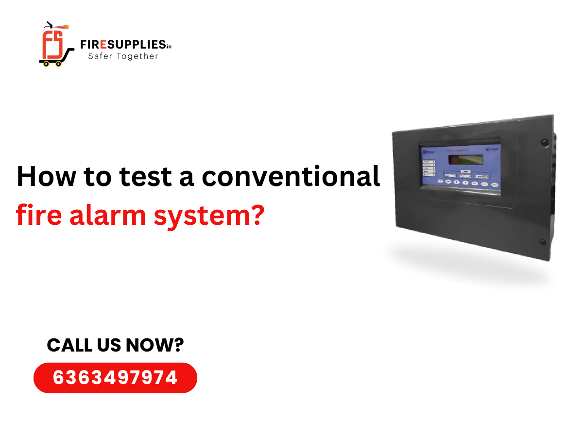 test a conventional fire alarm system