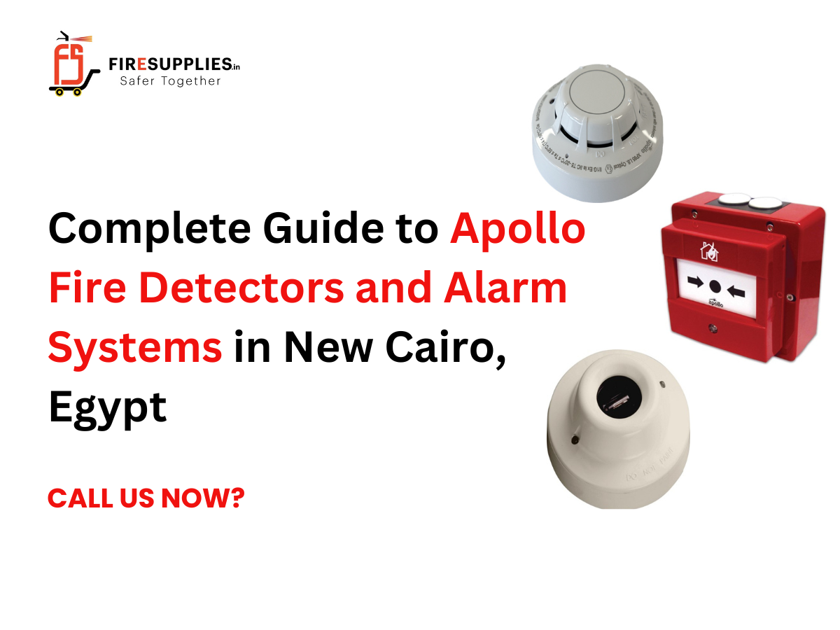 Apollo fire detectors and alarm systems used for fire safety solutions in New Cairo Egypt