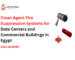 Clean agent fire suppression system protecting data centers and commercial buildings in Egypt with automatic gas-based fire protection technology.