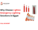 Lightex emergency lighting solutions for commercial, industrial, and public buildings in Egypt