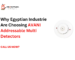 AVANI Addressable Multi Detector installed in an industrial facility for early fire detection and enhanced fire safety in Egyptian industries.