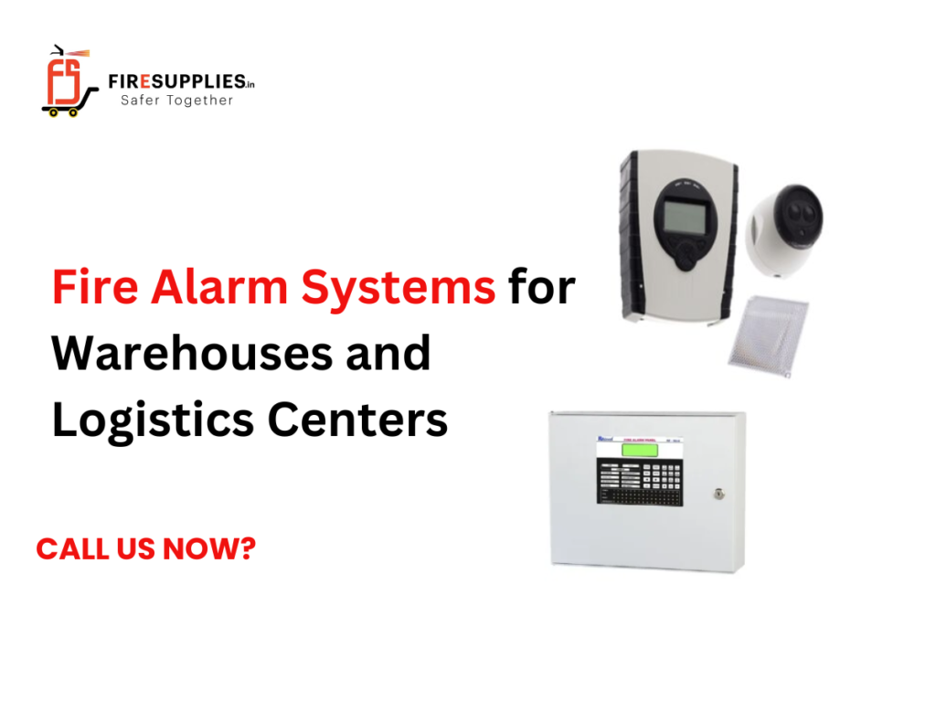 Fire Alarm Systems for Warehouses and Logistics Centers with smoke detectors, fire alarm panels, and warehouse fire safety solutions
