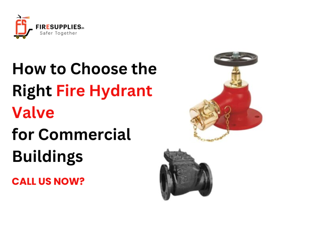 Fire hydrant valve for commercial buildings showing how to choose the right landing valve for industrial and fire protection systems.